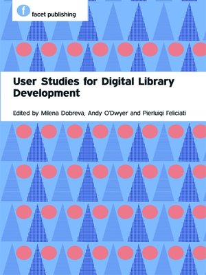 cover image of User Studies for Digital Library Development